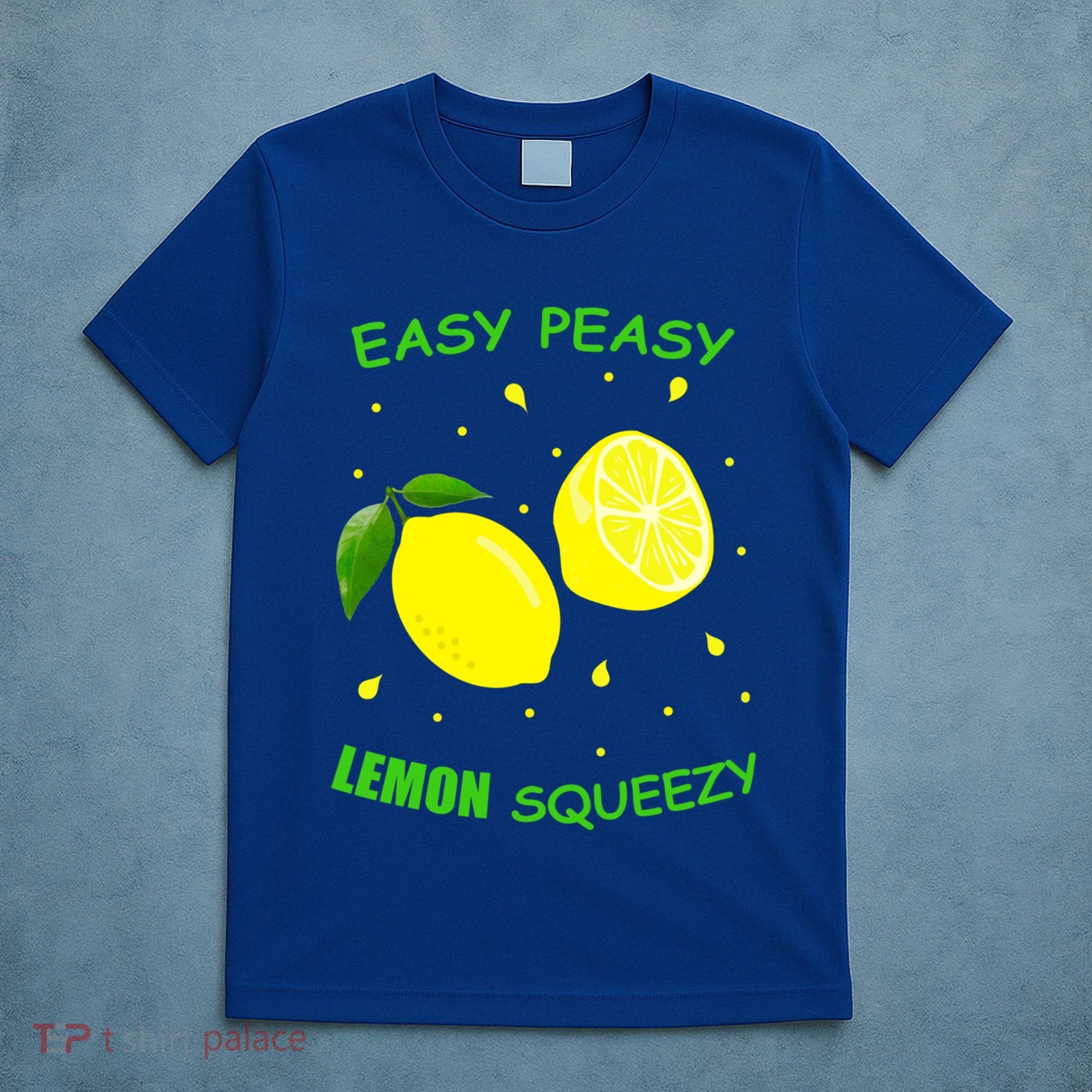 Cute Easy Peasy Lemon Squeezy Fun Summertime Lemonade Lover Gift T-Shirt
