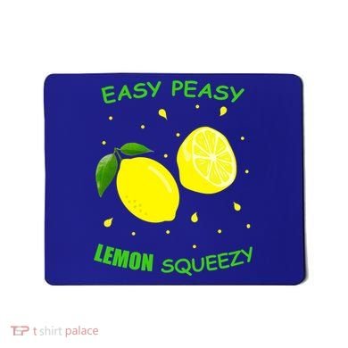 Cute Easy Peasy Lemon Squeezy Fun Summertime Lemonade Lover Gift Mousepad