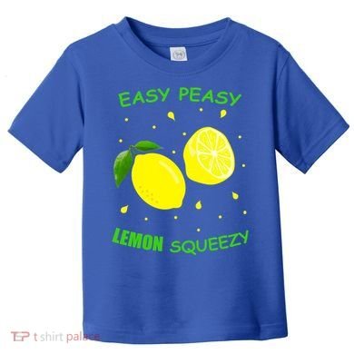 Cute Easy Peasy Lemon Squeezy Fun Summertime Lemonade Lover Gift Toddler T-Shirt