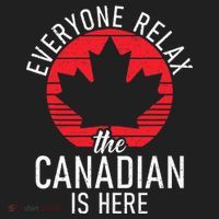 Canada Everyone Relax The Canadian Is Here Funny Canadian Beanie thumb 2