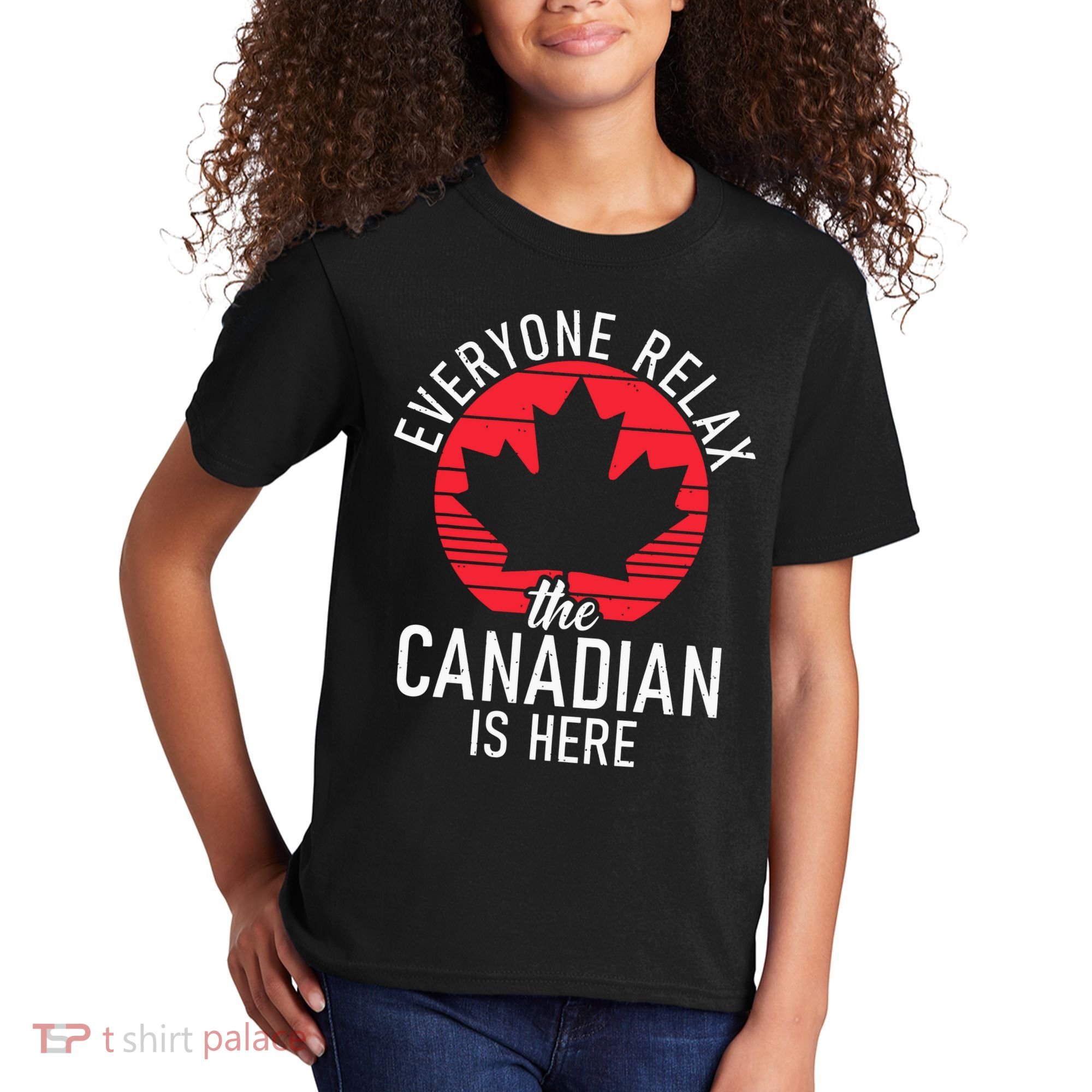 Canada Everyone Relax The Canadian Is Here Funny Canadian Kids T-Shirt