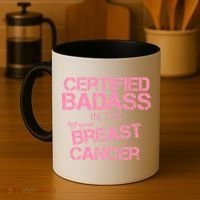 Certified Badass Fight Against Breast Cancer Coffee Mug thumb 4