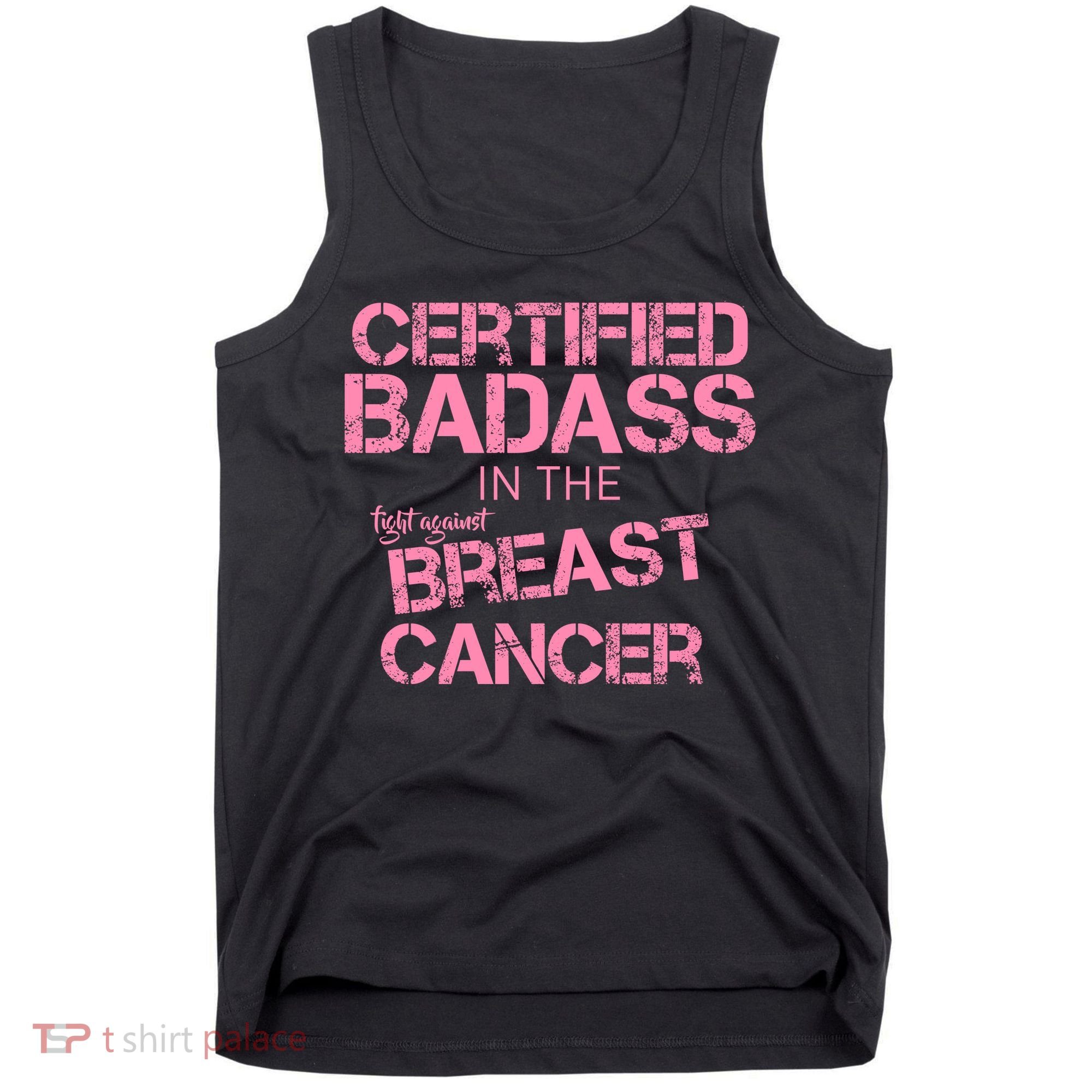Certified Badass Fight Against Breast Cancer Tank Top