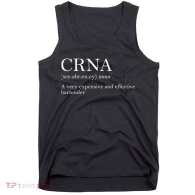 Certified Registered Nurse Anesthetists CRNA Tank Top