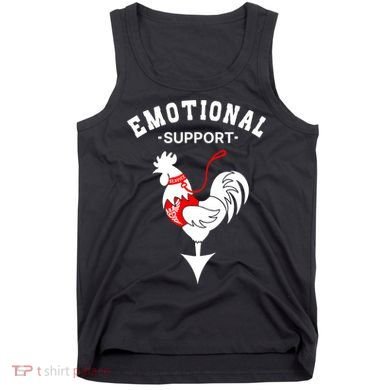 Chicken Emotional Support Cock Tank Top