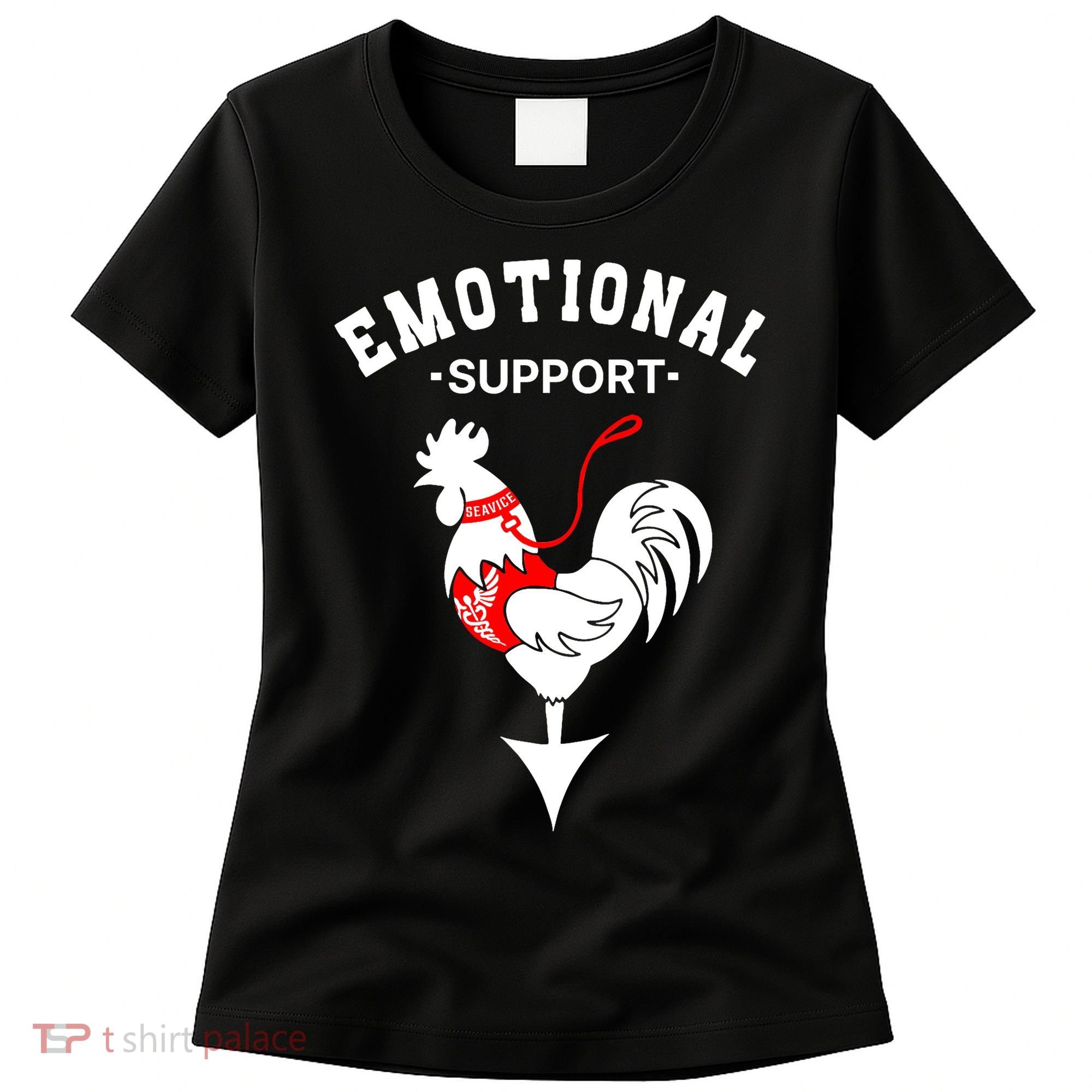 Chicken Emotional Support Cock Women's T-Shirt