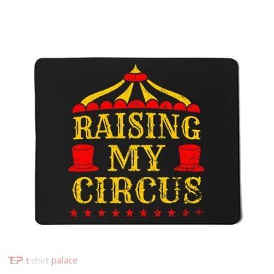 Circus Event Staff Carnival Lover Ringmaster Ringleader Gift Mousepad