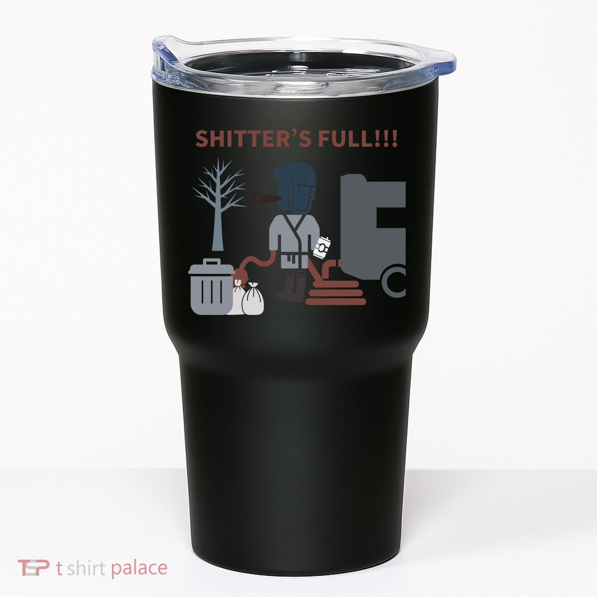Cousin Eddie “Shitter’s Full” Tumbler