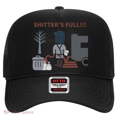 Cousin Eddie “Shitter’s Full” Hat