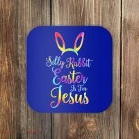 Christian Easter Silly Rabbit Easter Is For Jesus Gift Coaster thumb 0