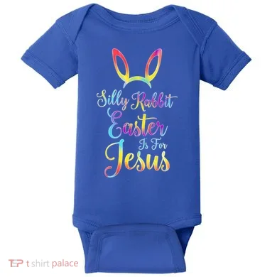 Christian Easter Silly Rabbit Easter Is For Jesus Gift Baby Bodysuit
