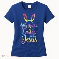 Christian Easter Silly Rabbit Easter Is For Jesus Gift Women's T-Shirt thumb 0