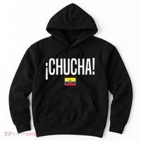 Chucha Ecuadorian Slang Ecuador Hoodie thumb 0