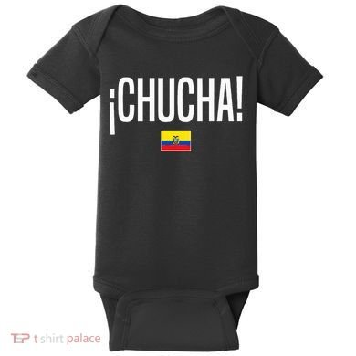 Chucha Ecuadorian Slang Ecuador Baby Bodysuit