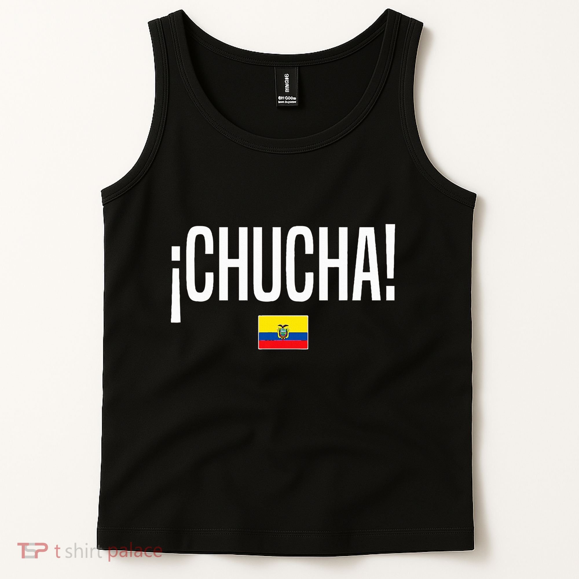 Chucha Ecuadorian Slang Ecuador Tank Top