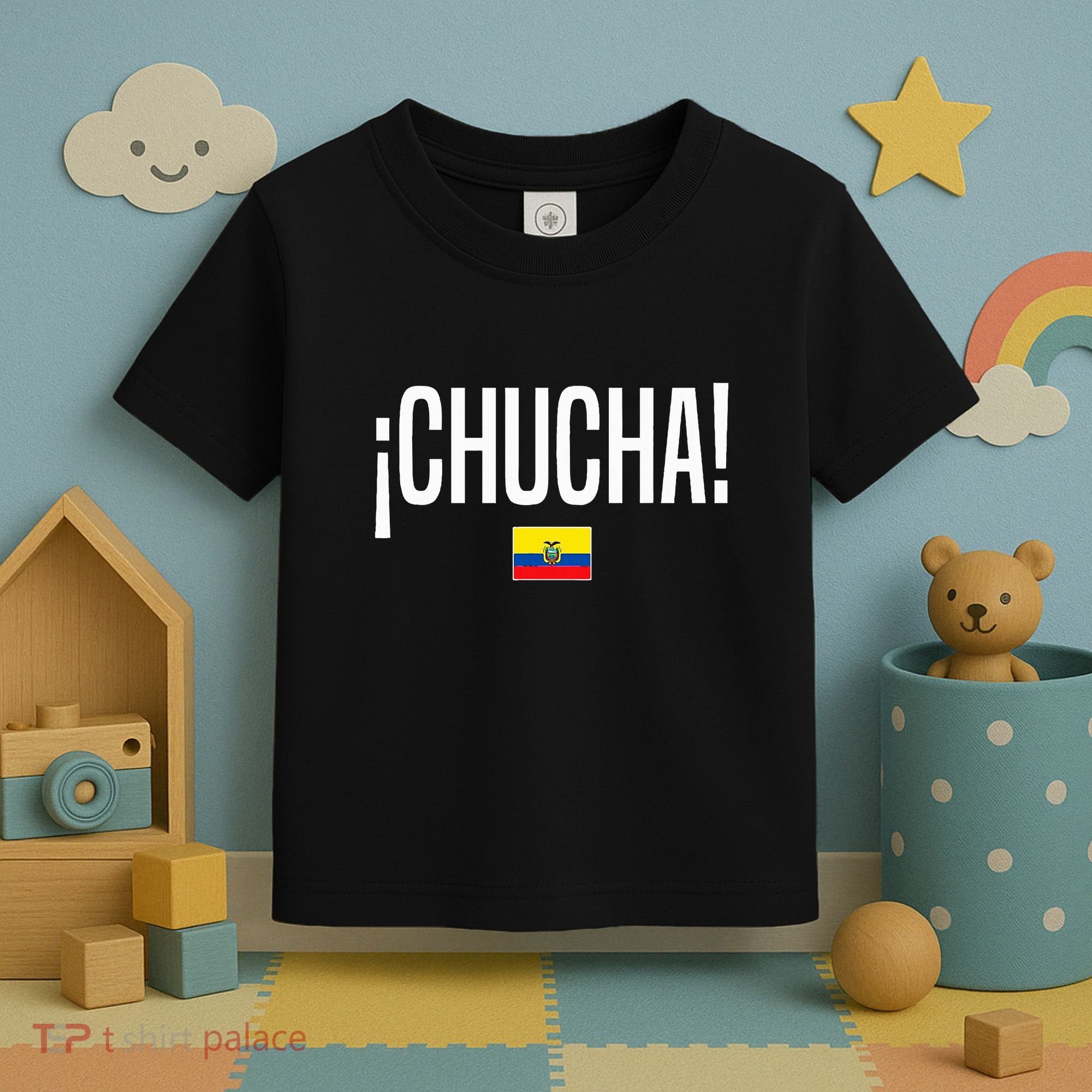 Chucha Ecuadorian Slang Ecuador Toddler T-Shirt