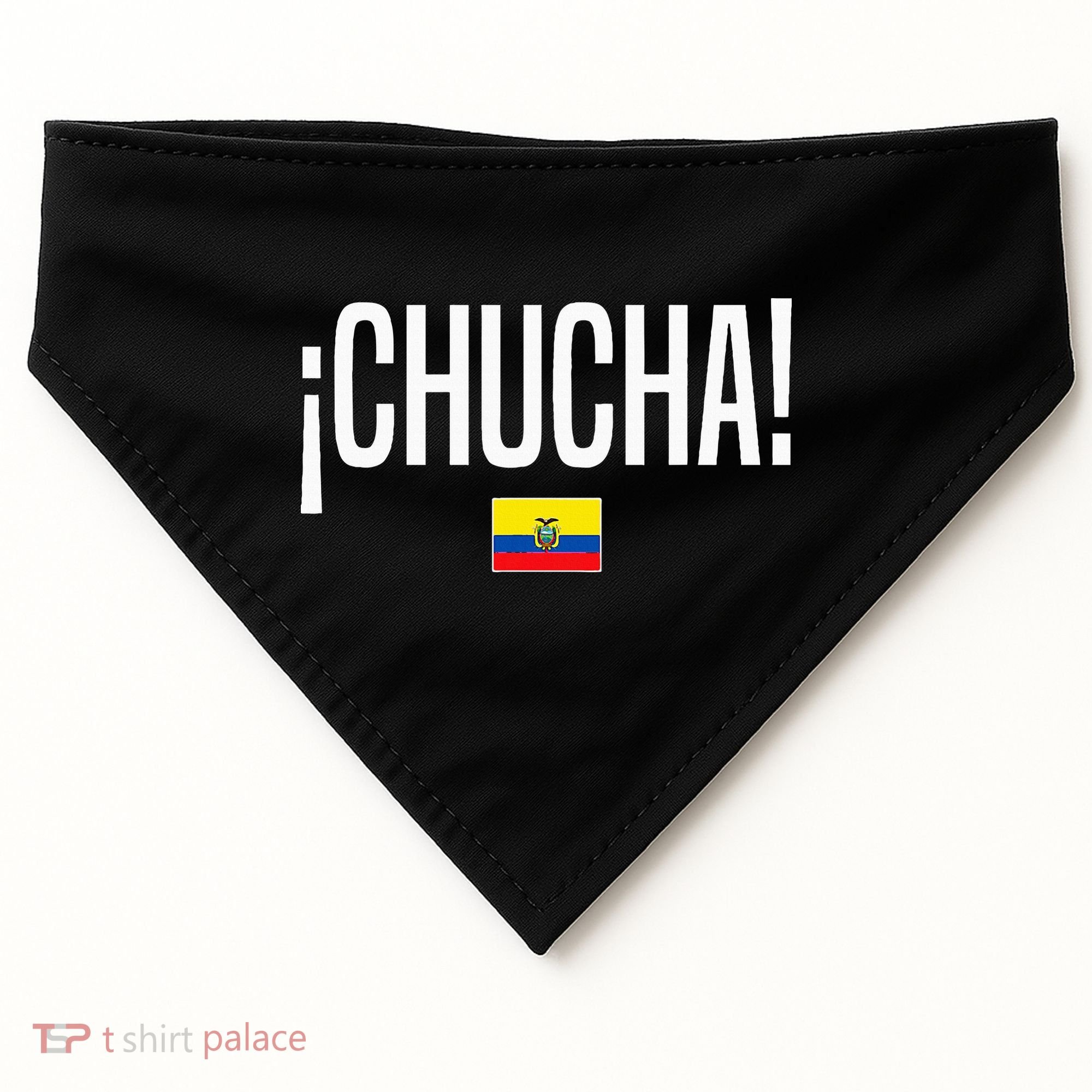 Chucha Ecuadorian Slang Ecuador USA-Made Doggie Bandana