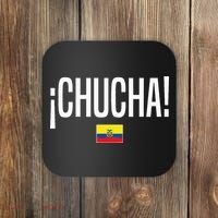 Chucha Ecuadorian Slang Ecuador Coaster thumb 0
