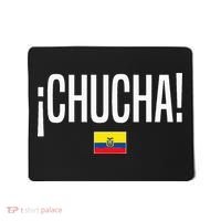 Chucha Ecuadorian Slang Ecuador Mousepad thumb 0