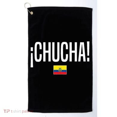 Chucha Ecuadorian Slang Ecuador Golf Towel