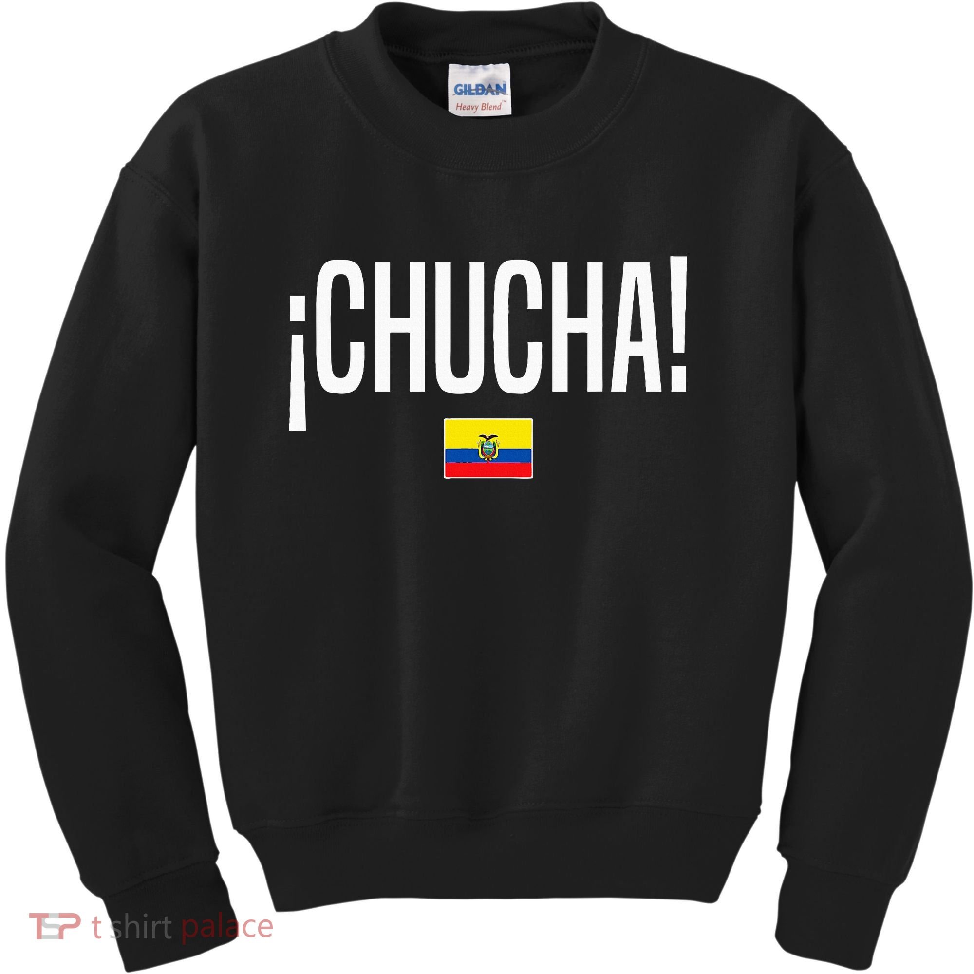 Chucha Ecuadorian Slang Ecuador Kids Sweatshirt