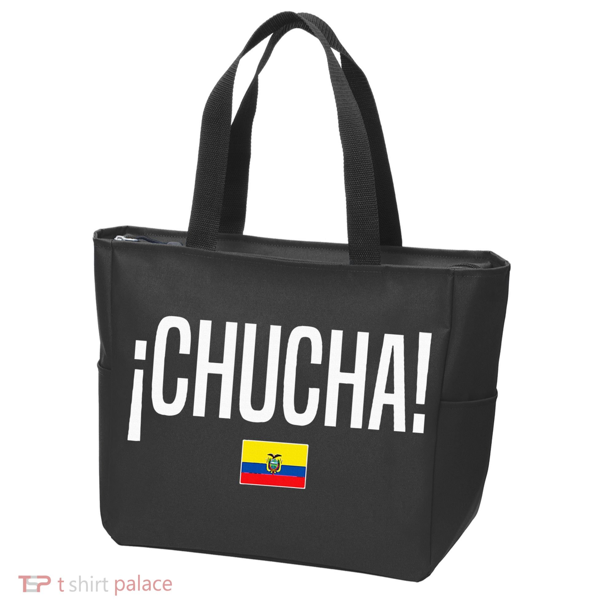 Chucha Ecuadorian Slang Ecuador Tote Bag