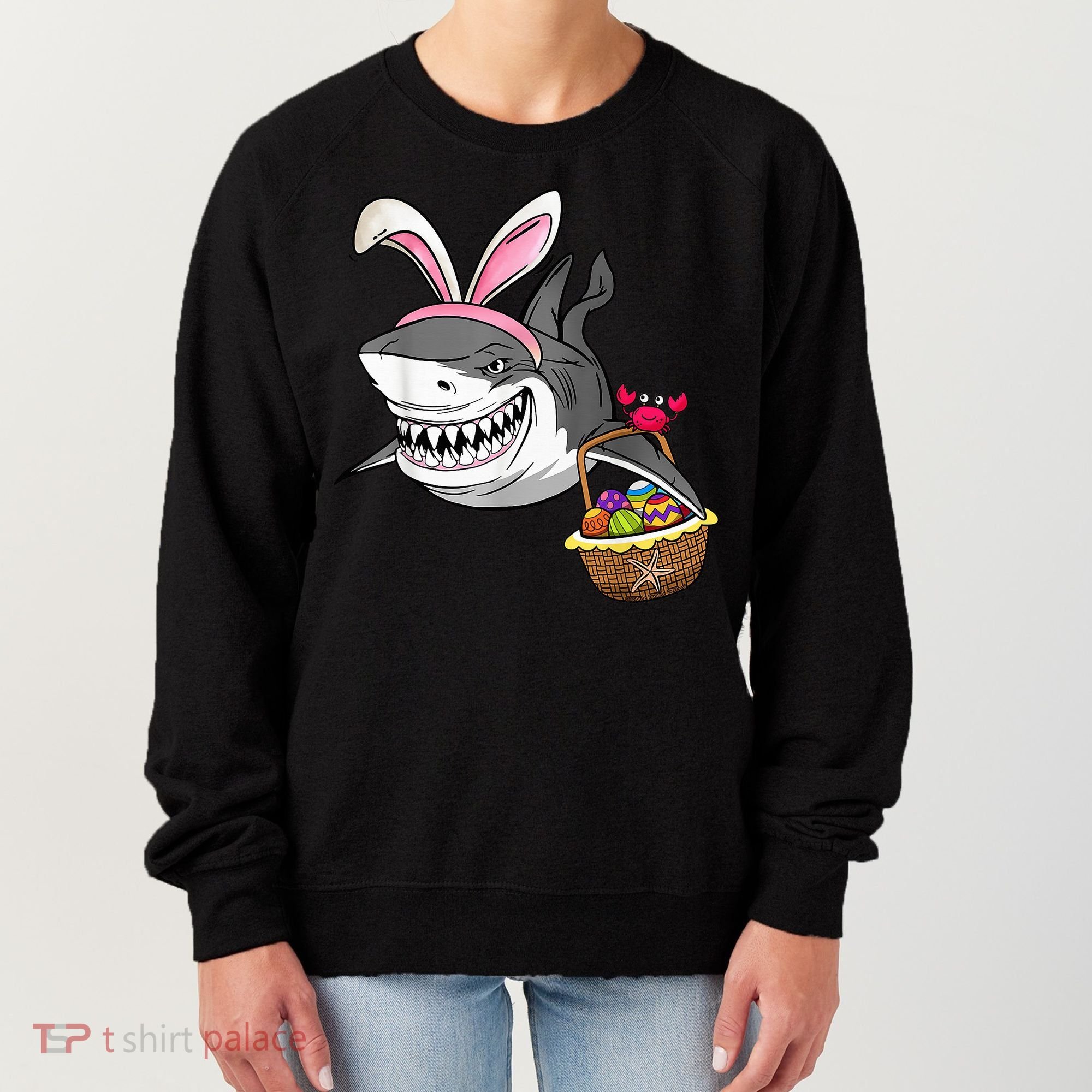 Cool Easter Shark Easter Basket Bunny Ears Happy Easter Women's Sweatshirt