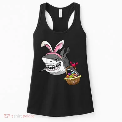 Cool Easter Shark Easter Basket Bunny Ears Happy Easter Women's Tank Top