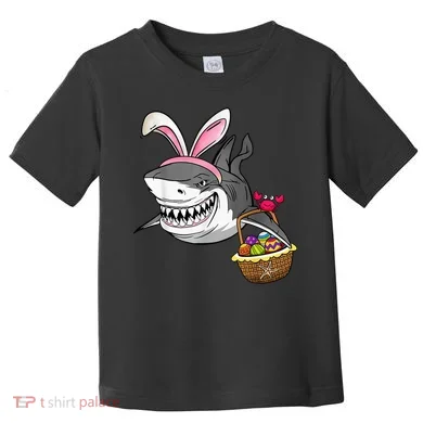 Cool Easter Shark Easter Basket Bunny Ears Happy Easter Toddler T-Shirt