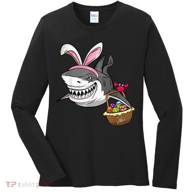 Cool Easter Shark Easter Basket Bunny Ears Happy Easter Women's Long Sleeve Shirt