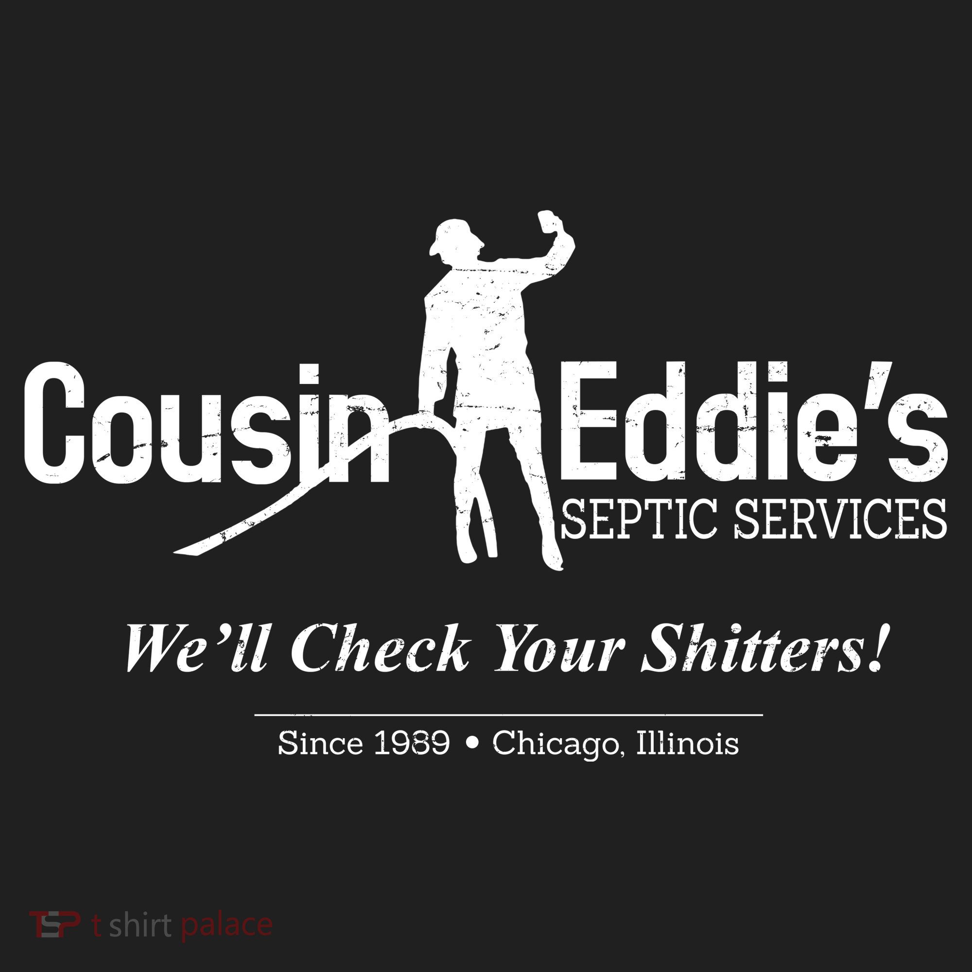 Cousin Eddie's Septic Service We'll Check Your Shitters! Golf Towel