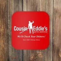 Cousin Eddie's Septic Service We'll Check Your Shitters! Coaster thumb 0