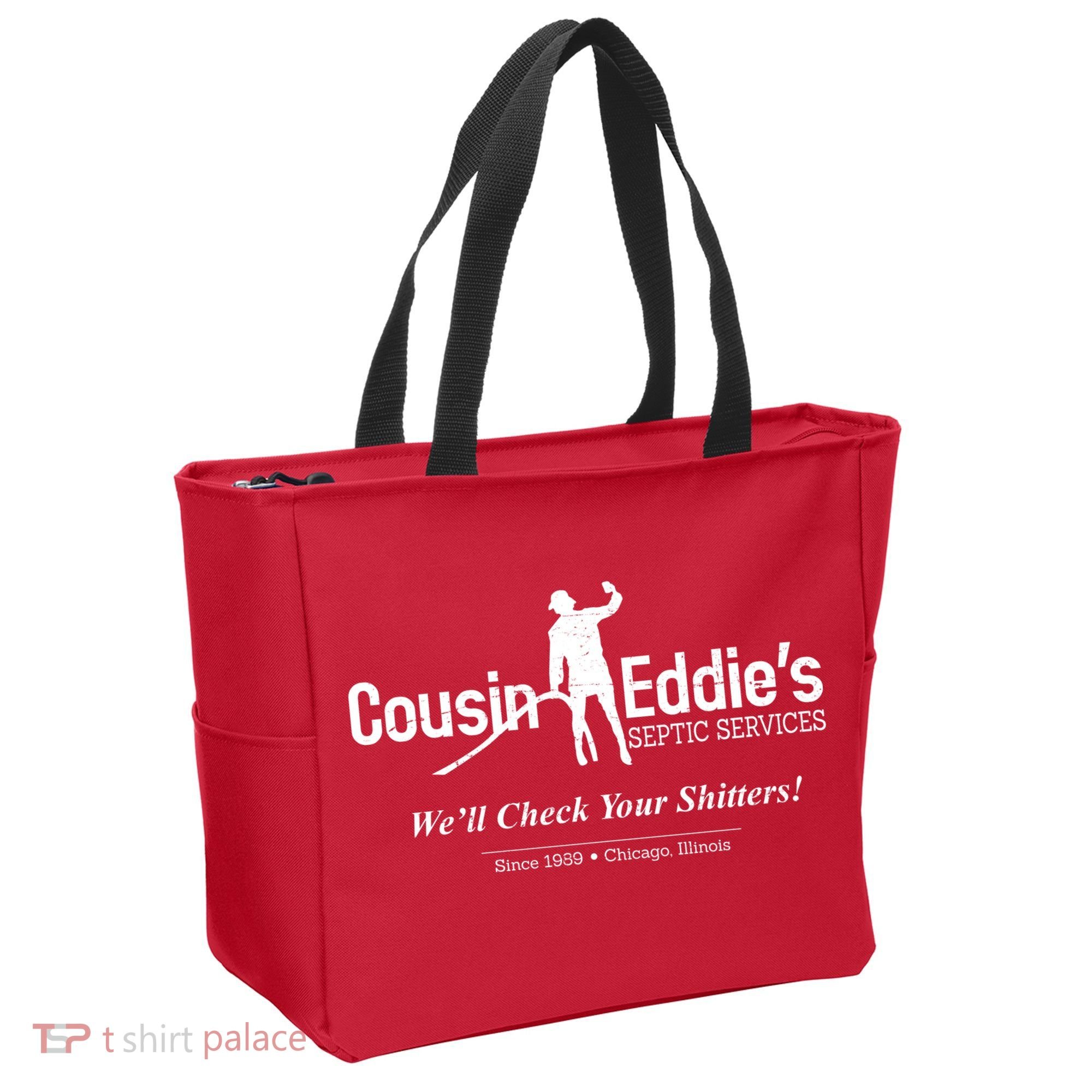 Cousin Eddie's Septic Service We'll Check Your Shitters! Tote Bag