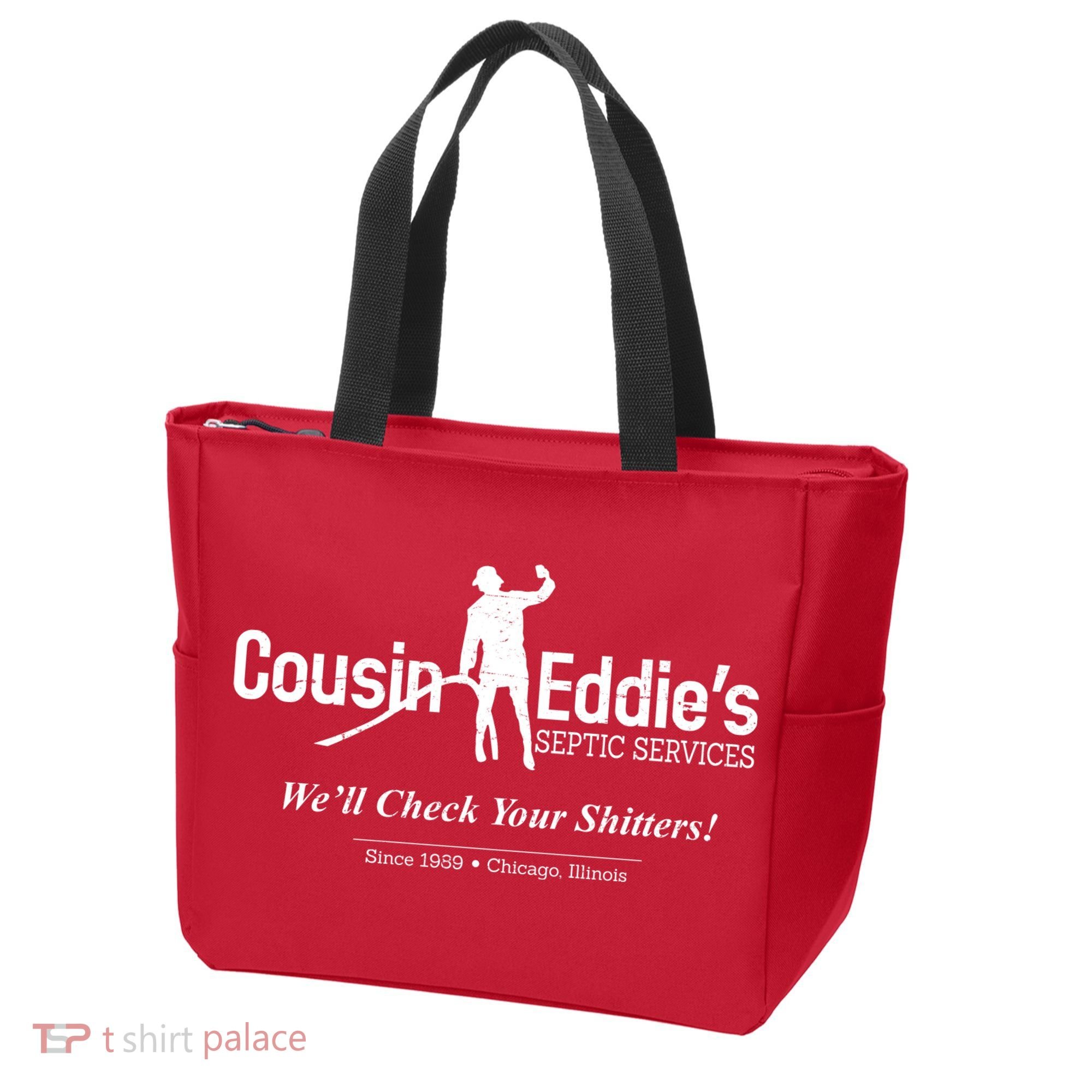 Cousin Eddie's Septic Service We'll Check Your Shitters! Tote Bag