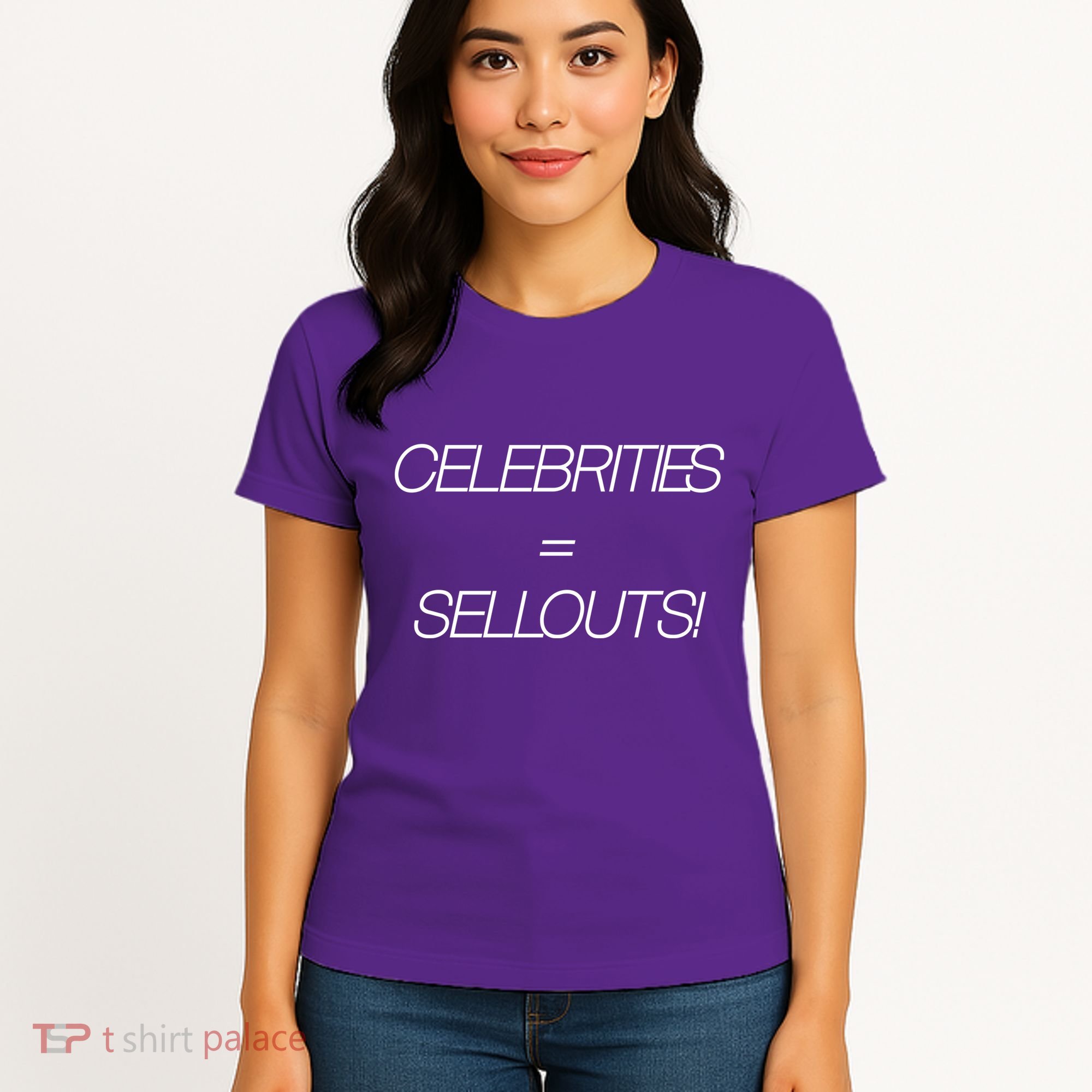 Celebrities Equal Sellouts Women's T-Shirt
