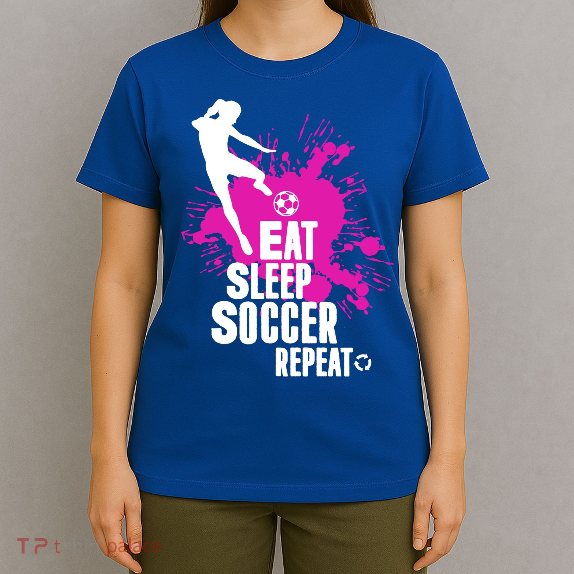 Cute Eat Sleep Soccer Repeat Gift Girls Fútbol Player Graphic Gift T-Shirt
