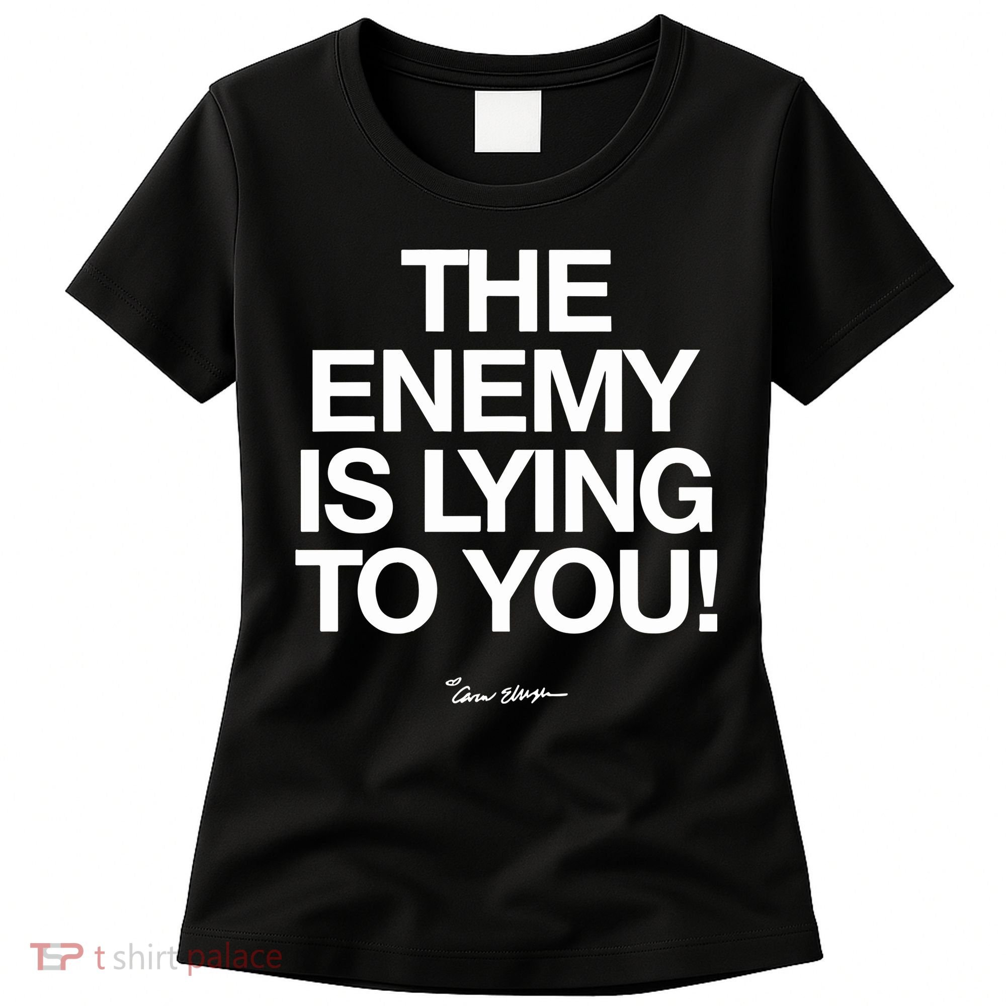 Carew Ellington Spread The Truth The Enemy Is Lying To You Women's T-Shirt