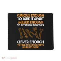 Curious Enough To Take It Apart Car Auto Garage Mechanic Mousepad thumb 0