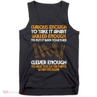 Curious Enough To Take It Apart Car Auto Garage Mechanic Tank Top thumb 0