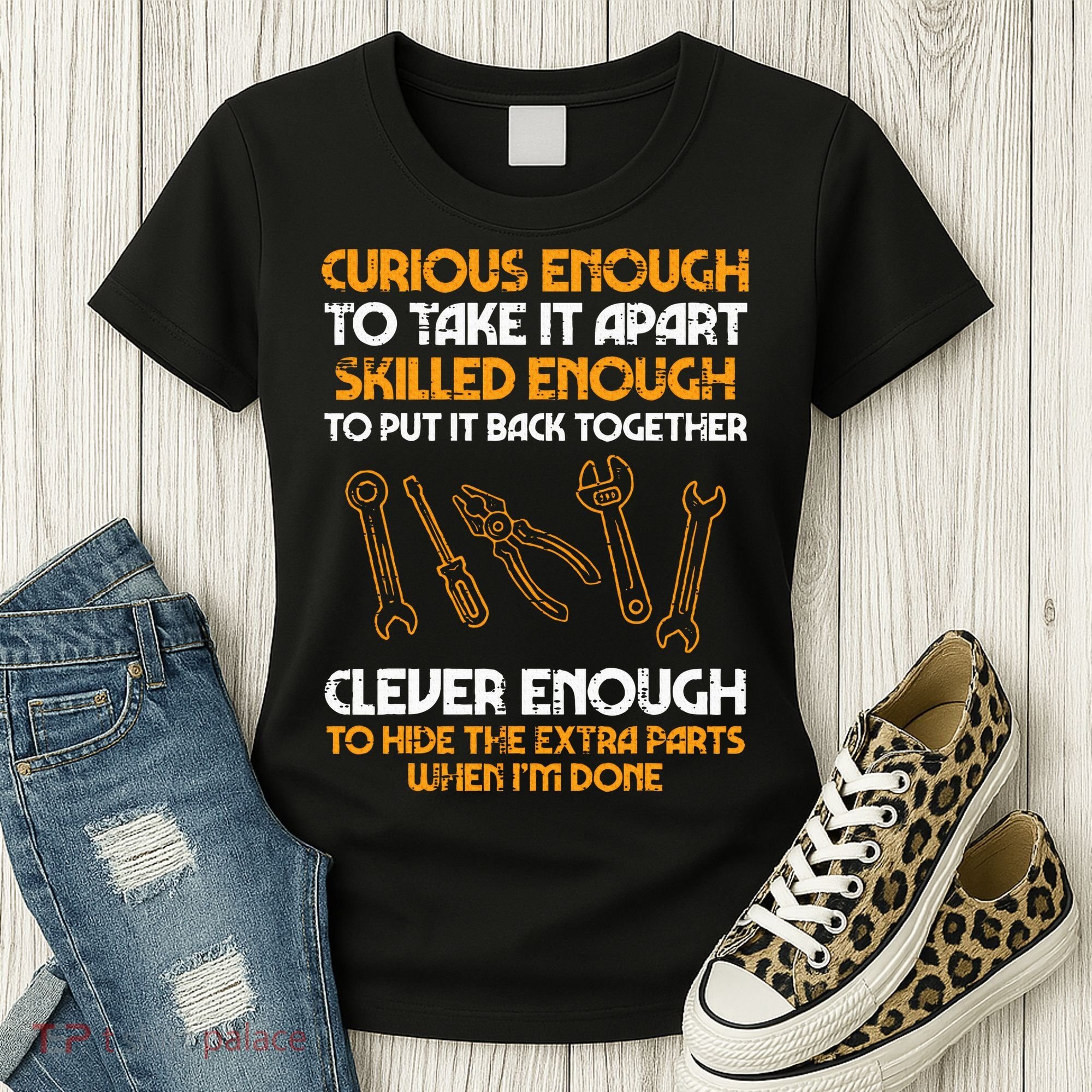 Curious Enough To Take It Apart Car Auto Garage Mechanic Women's T-Shirt