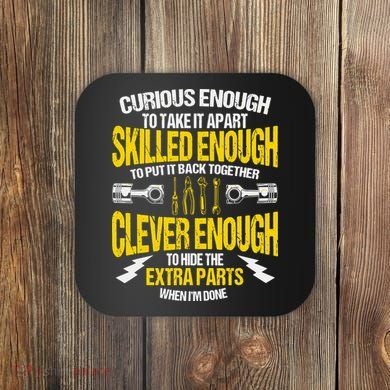 Curious Enough To Take It Apart Coaster