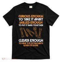 Curious Enough To Take It Apart Car Auto Garage T-Shirt thumb 0
