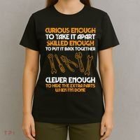 Curious Enough To Take It Apart Car Auto Garage T-Shirt thumb 4
