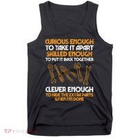 Curious Enough To Take It Apart Car Auto Garage Tank Top thumb 0