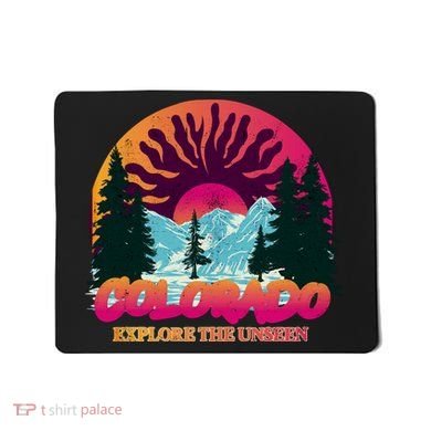 Colorado Explore The Unseen Mousepad