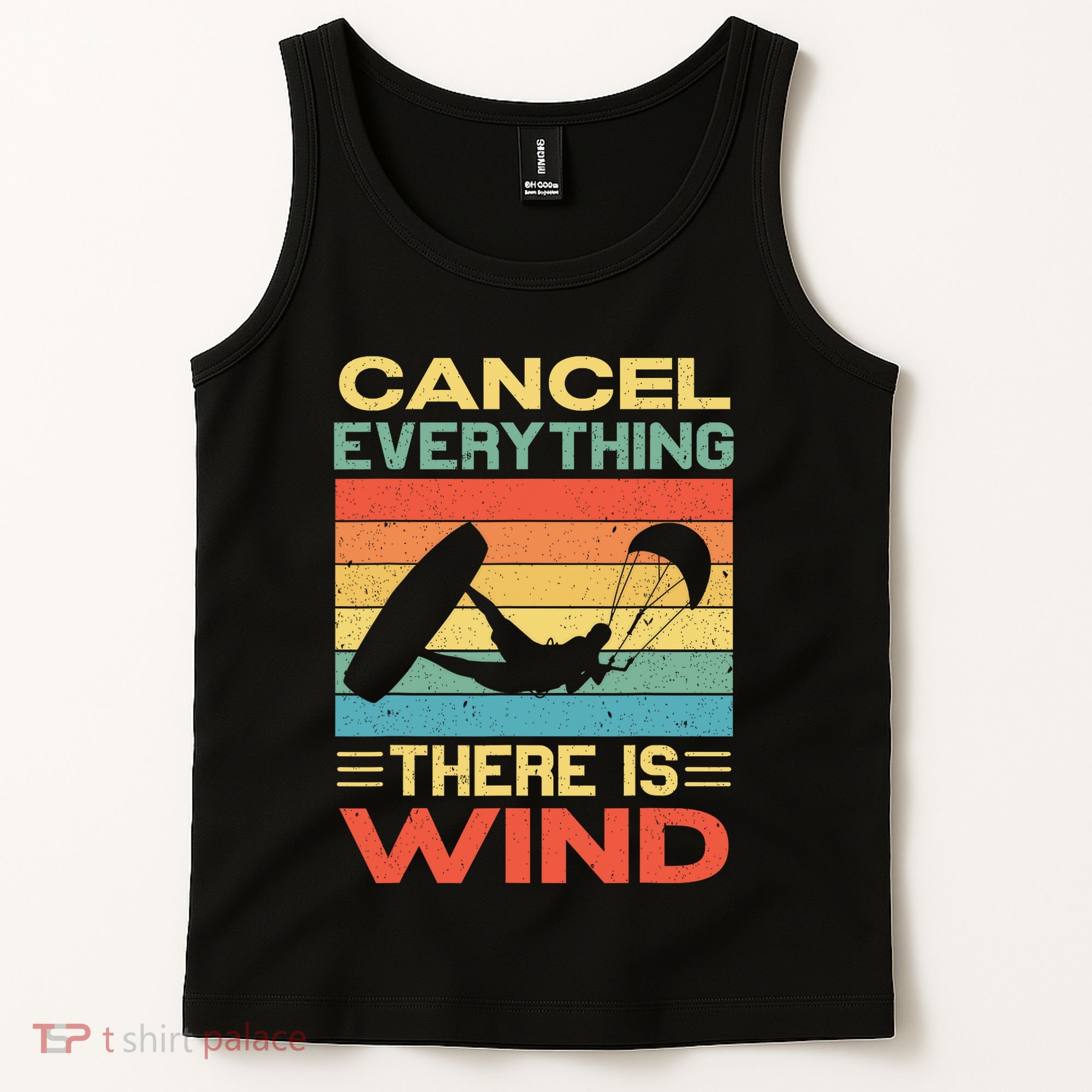 Cancel Everything There Is Wind Kiteboarding Kite Kitesurfer Tank Top