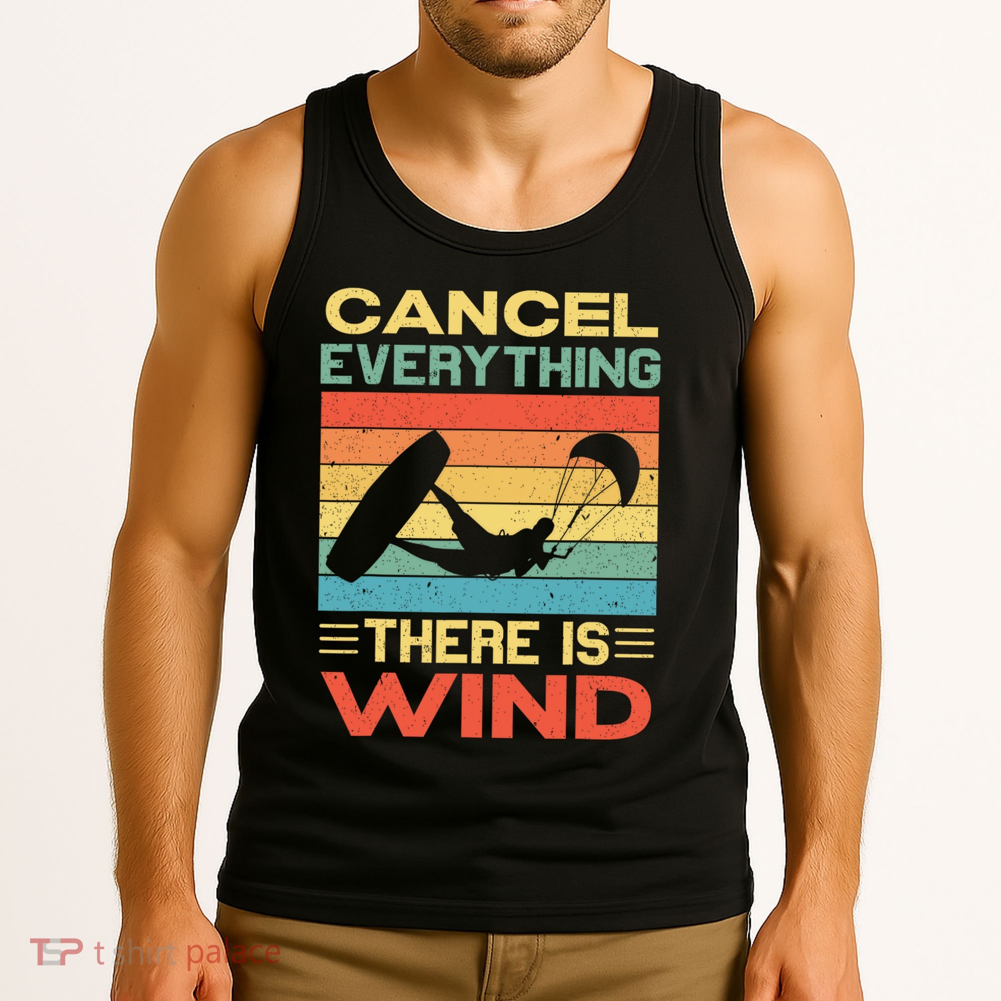 Cancel Everything There Is Wind Kiteboarding Kite Kitesurfer Tank Top