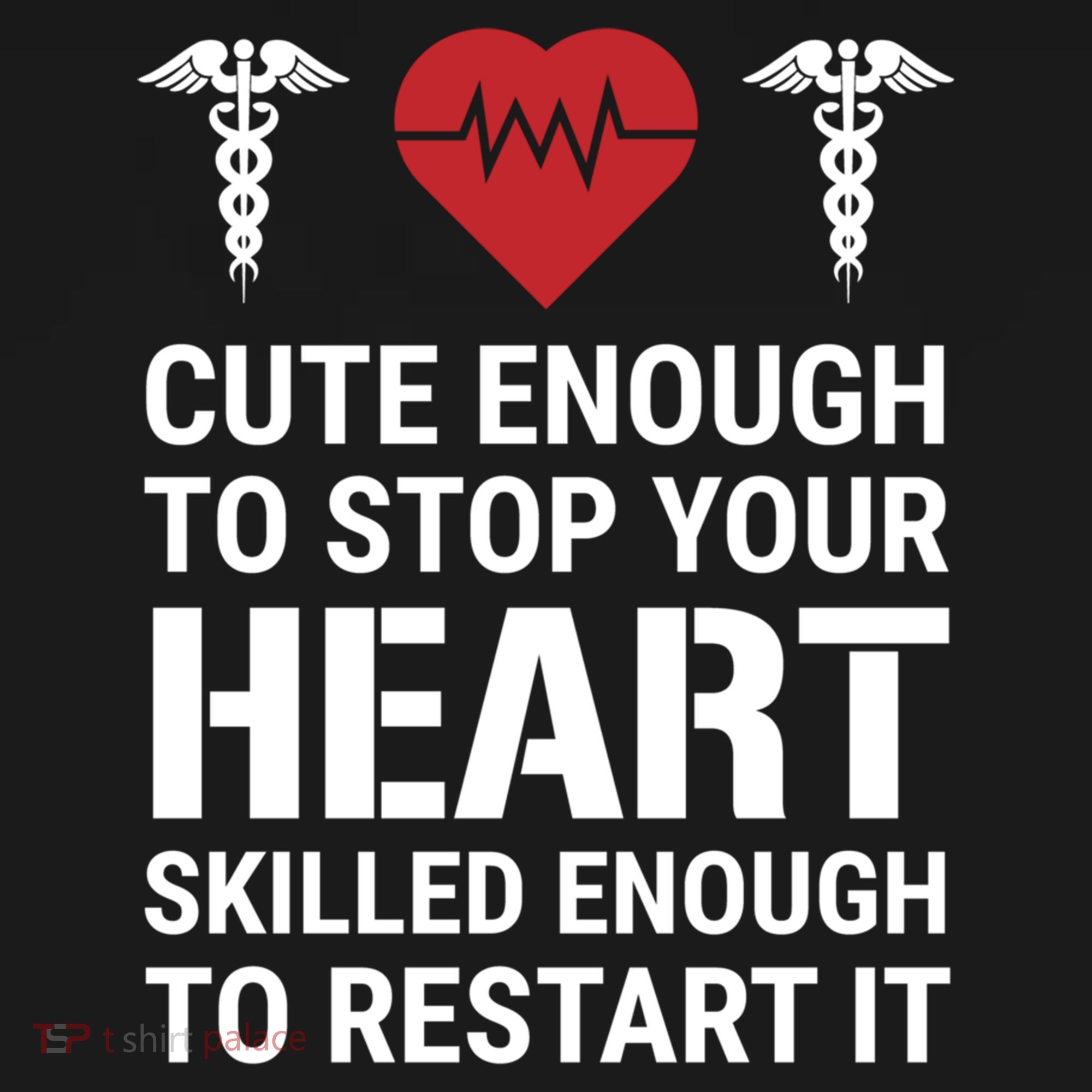 Cute Enough To Stop Your Heart Skilled Medical Doctor Nurse Meaningful Gift Women's Hoodie