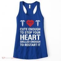 Cute Enough To Stop Your Heart Skilled Medical Doctor Nurse Meaningful Gift Women's Tank Top thumb 0