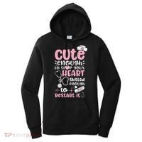Cute Enough To Stop Your Heart Skilled Enough To Restart It Women's Hoodie thumb 0